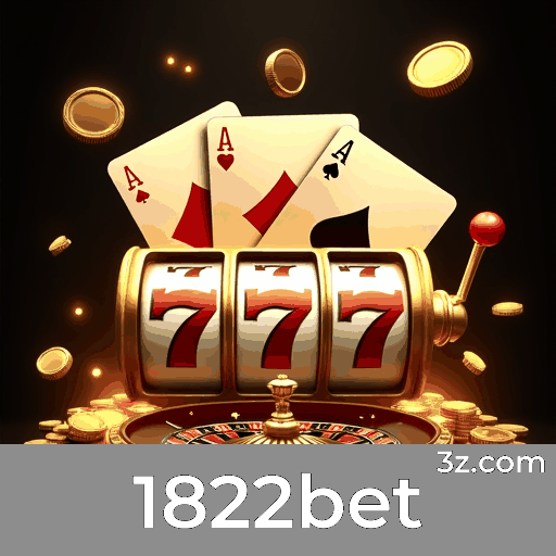 1822bet: Emoção e Oportunidades em Jogos de Cassino